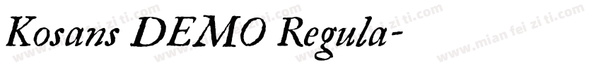 Kosans DEMO Regula字体转换